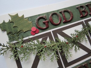 A Dickens' Christmas: Holly stamped with music, red berries and a touch of gold dusted edges, Chipboard letters embossed and glittered to make a grand border.