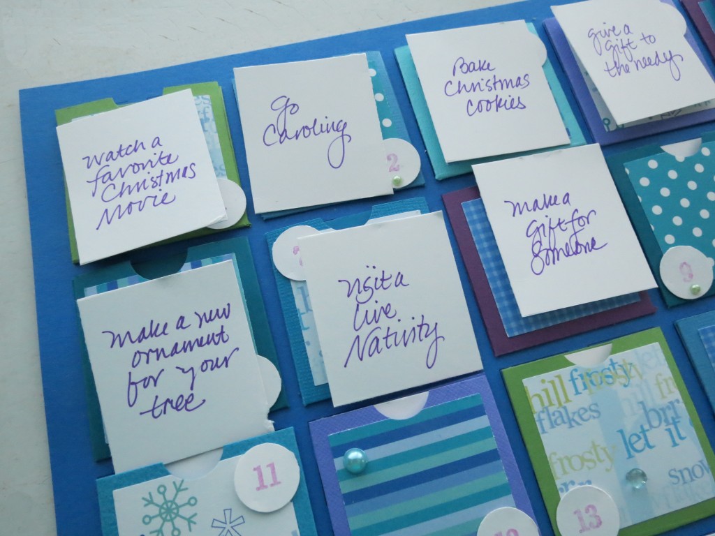 Countdown to Christmas: each pocket will have a tag that has an event, activity or task to complete that day.