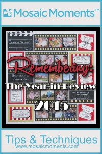 MM Remembering 2015 with a Year in Review layout and featuring the film strip die.