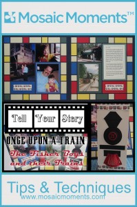 Mosaic Moments Tell Your Story Once Upon A Train  layout and card 