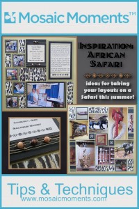 MM INSP African Safari Scrapbook ideas for creating a page inspired by an African Safari