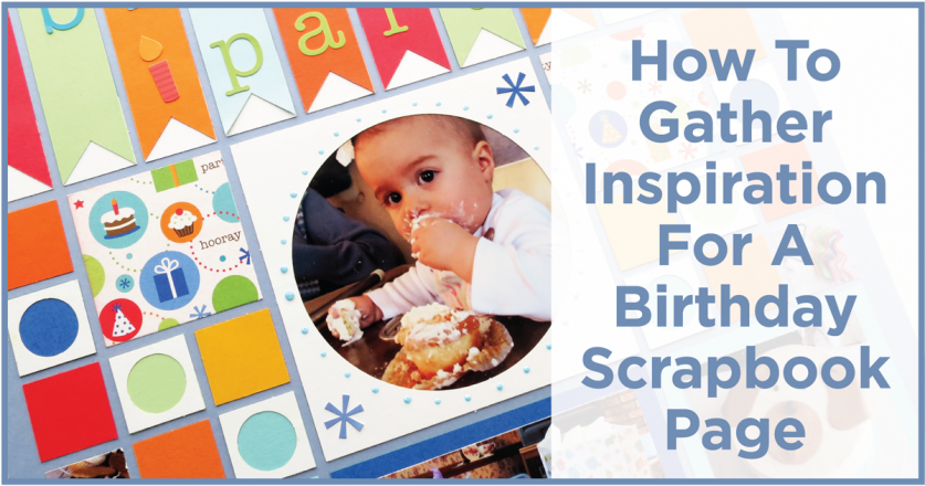 Birthday Scrapbook Pages