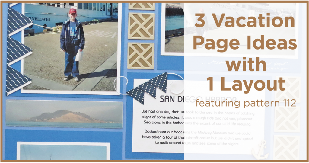 3 Vacation Page Ideas with One Layout